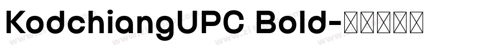 KodchiangUPC Bold字体转换
